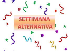 settimana alternativa